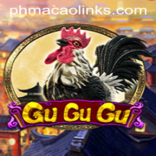 GuGuGu: A Thrilling Journey Through the World of PHMACAO